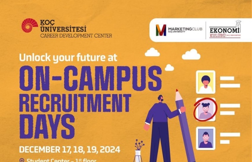 2024 Koç Üniversitesi On- Campus Recruitment Days